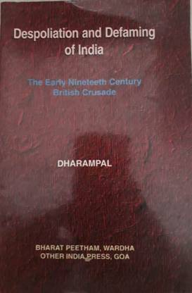 Despoliation And Defaming Of India