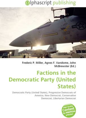 Factions in the Democratic Party (United States)