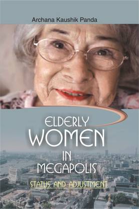 Elderly Women in Megapolis First  Edition