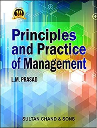 principles and practices of management lm prasad book pdf