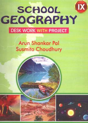 School Geography ( Desk Work With Project ) Class - Ix