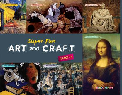 Super Fun Art and Craft (Class-7) (Super Fun Art & Craft Series)