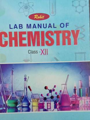 Rihit Lab Manual Of Chemistry Class - XII (English)