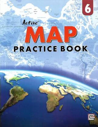 SHARDA PRESS ACTIVE MAP (PRACTICE BOOK) CLASS 6