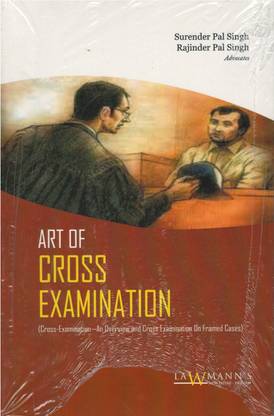 Art Of Cross Examination