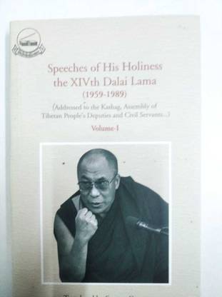 Speeches of His Holiness the 14th Dalai Lama