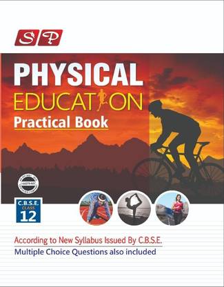 SP Physical Education Practical Notebook Class 12