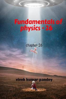Fundamentals of physics - 26