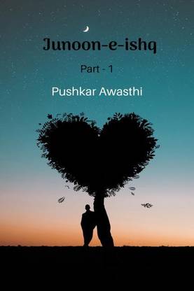Junoon-e-ishq (Part - 1) B and W