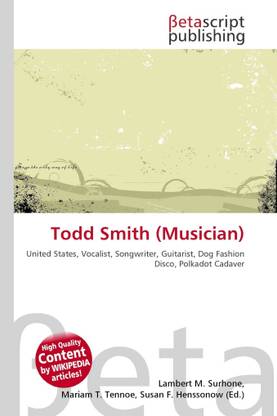 Todd Smith (Musician)