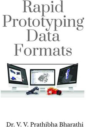 Rapid Prototyping Data Formats