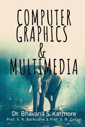 COMPUTER GRAPHICS AND MULTIMEDIA.