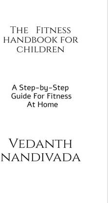 The Fitness Handbook For Children