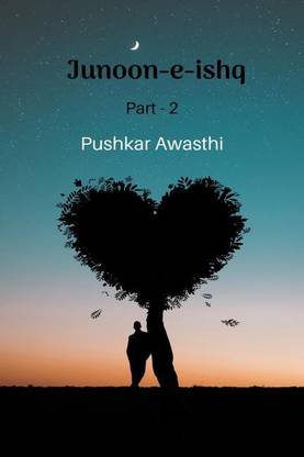Junoon-e-ishq (Part - 2) B and W