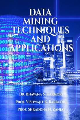 DATA MINING TECHNIQUES AND APPLICATIONS