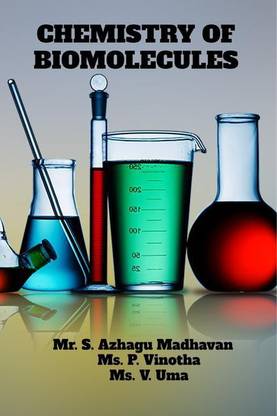 CHEMISTRY OF BIOMOLECULES