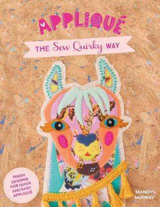 Applique the Sew Quirky Way