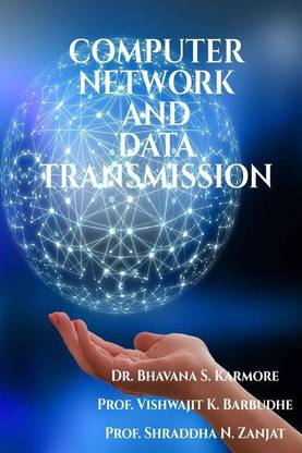 COMPUTER NETWORK AND DATA TRANSMISSION