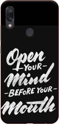 NDCOM Back Cover for Redmi Note 7 Pro Open Your Mind Before Your Mouth Printed