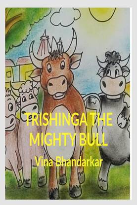 Trishinga The Mighty Bull