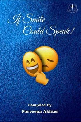 If Smile Could Speak!