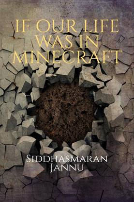 IF OUR LIFE WAS IN MINECRAFT