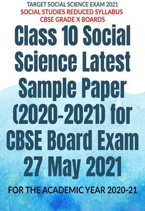 Class 10 Social Science Latest Sample Paper (2020-2021) for CBSE Board Exam 27 May 2021