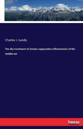 The dry treatment of chronic suppurative inflammation of the middle ear