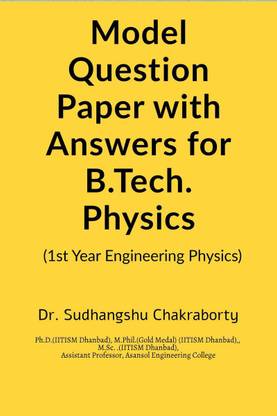 Model Question Paper with Answers for B.Tech. Physics