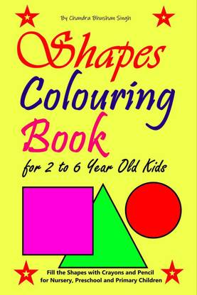 Shapes Colouring Book for 2 to 6 Year Old Kids