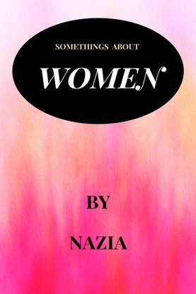 somethings about women