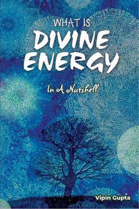 What Is Divine Energy