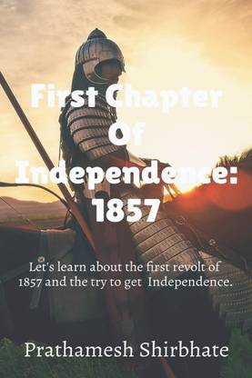 First Chapter Of Independence