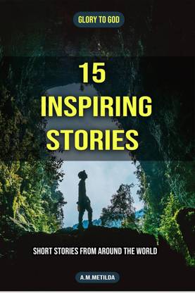 15 Inspiring Stories