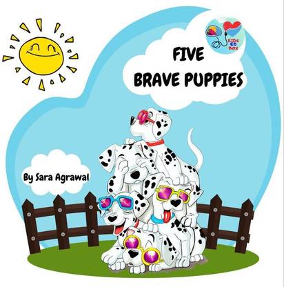 Five Brave Puppies