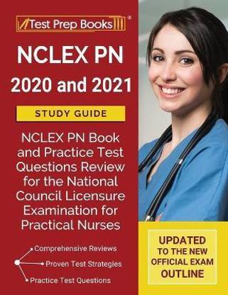 NCLEX PN 2020 and 2021 Study Guide