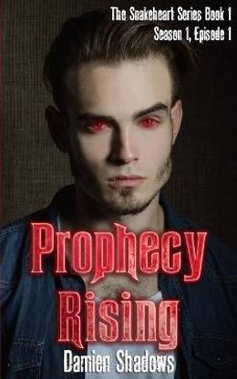 Prophecy Rising