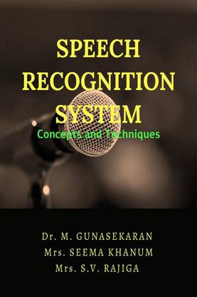 SPEECH RECOGNITION SYSTEM