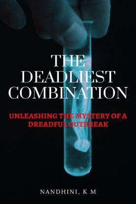 THE DEADLIEST COMBINATION