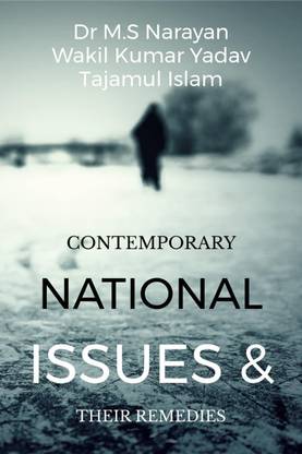 Contemporary National issues &amp;amp; their Remedies