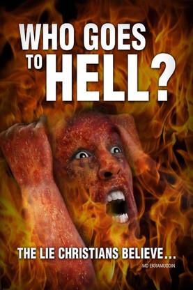 Who Goes To Hell ?