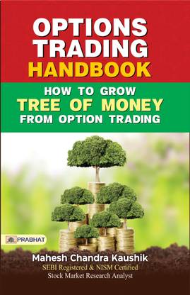 Options Trading Handbook By Mahesh Chandra Kaushik