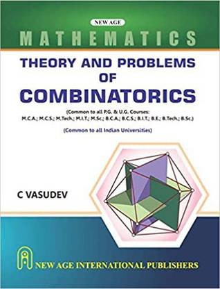 Theory and Problems of Combinatorics