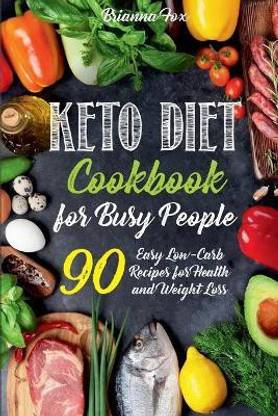 Keto Diet Cookbook for Busy People