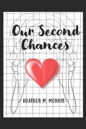 Our Second Chances