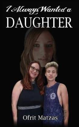 I've always wanted a daughter