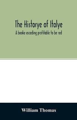 The historye of Italye