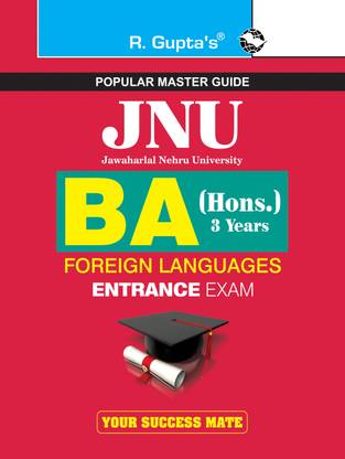 JNU-BA (hons.) in Foreign Languages 1st Year Entrance Exam Guide