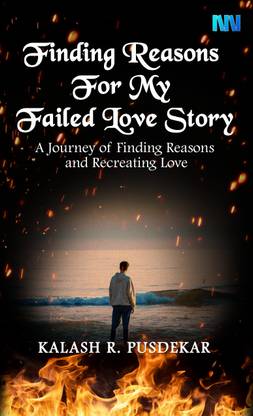 Finding Reasons For My Failed Love Story
