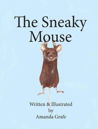 The Sneaky Mouse